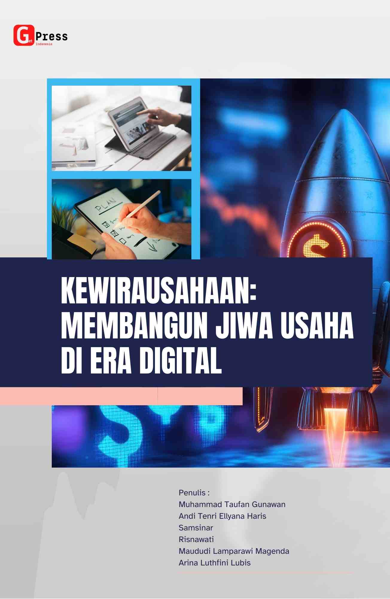 Kewirausahaan: Membangun Jiwa Usaha Di Era Digital